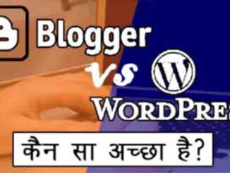 blogger-vs-wordpress-which-is-better