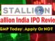 Stallion India IPO Review